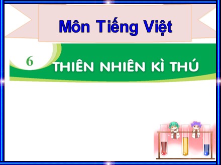 Bài giảng Tiếng Việt Lớp 1 - Chủ đề 6 - Bài 1: Loài chim của biển cả - Trường TH và THCS xã Đăk Ui