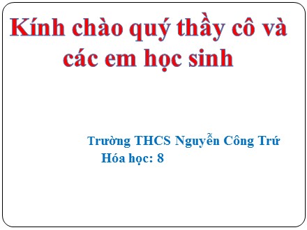 Bài giảng Hóa học Lớp 8 - Bài 36: Nước (Tiết 1) - Trường THCS Nguyễn Công Trứ