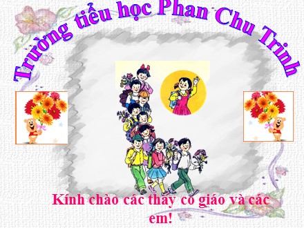 Bài giảng Tin học Lớp 5 - Bài 5: Viết chữ và làm tính trong Logo - Trường TH Phan Chu Trinh