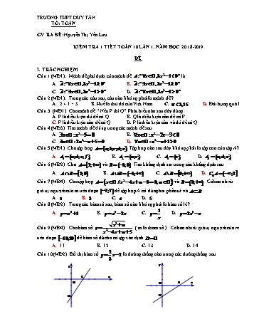 Đề kiểm tra 1 tiết lần 1 học kì I môn Đại số Lớp 10 - Năm học 2018-2019 - Nguyễn Thị Yến Lưu (Có đáp án)