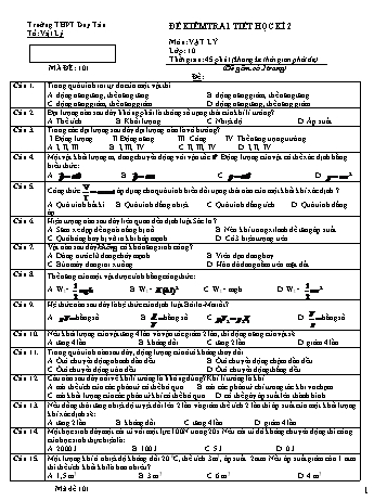 Đề kiểm tra thử 1 tiết học kì 2 môn Vật lí Lớp 10 - Mã đề 101 - Trường THPT Duy Tân