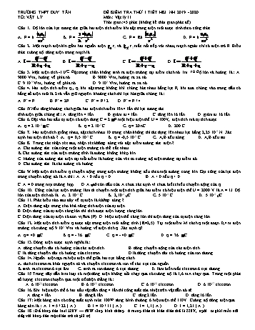 Đề kiểm tra thử 1 tiết học kì I môn Vật lí Lớp 11 - Đề 2 - Năm học 2019-2020 - Trường THPT Duy Tân