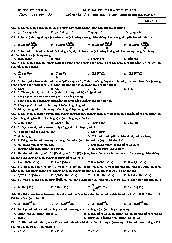 Đề kiểm tra thử 1 tiết lần 1 môn Vật lí Lớp 11 - Mã đề 111 - Năm học 2019-2020 - Trường THPT Duy Tân