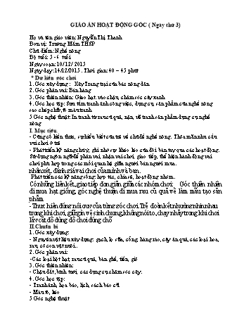 Giáo án Hoạt động góc Lớp Lá - Chủ điểm: Nghề nông - Năm học 2015-2016 - Nguyễn Thị Thanh