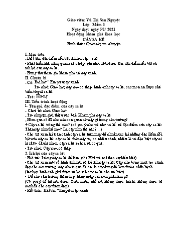 Giáo án Hoạt động khám phá khoa học Lớp Mầm 3 - Chủ điểm: Cây sa kê - Năm học 2020-2021 - Vũ Thị Sáu Nguyệt