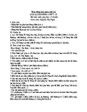 Giáo án Hoạt động làm quen chữ cái Lớp Mẫu giáo lớn - Đề tài: Làm quen nhóm chữ v, r - Nguyễn Thị Ngân