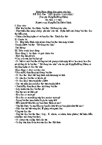 Giáo án Hoạt động làm quen văn học Lớp Lá - Đề tài: Thơ Tết đang vào nhà - Nguyễn Thị Kiều Chinh