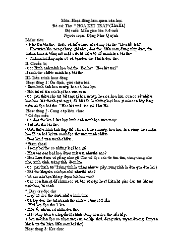 Giáo án Hoạt động làm quen văn học Lớp Mẫu giáo lớn 5-6 tuổi - Đề tài: Thơ "Hoa kết trái" - Đặng Như Quỳnh