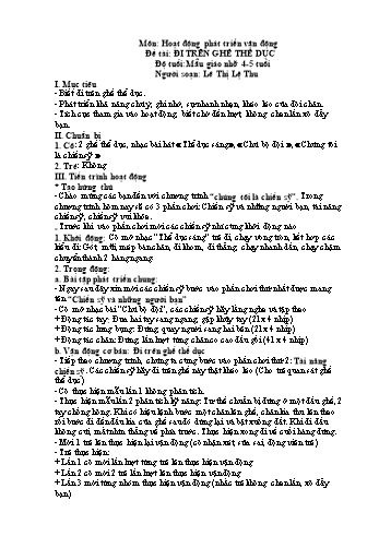 Giáo án Hoạt động phát triển vận động Lớp Chồi - Đề tài: Đi trên ghế thể dục - Lê Thị Lệ Thu