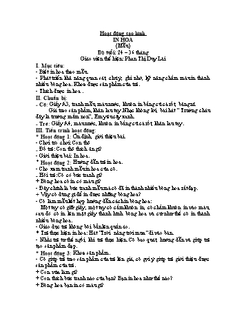 Giáo án Hoạt động tạo hình Lớp 24-36 tháng tuổi - Đề tài: In hoa - Phan Thị Duy Lài