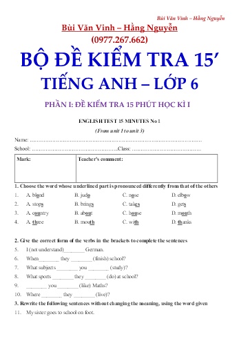 5 Đề kiểm tra 15 học kì I môn Tiếng Anh Lớp 6 - Bùi Văn Vinh + Nguyễn Hằng