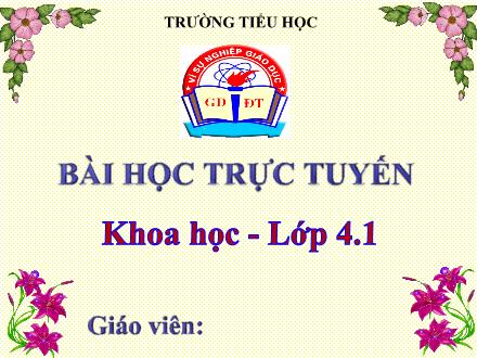 Bài giảng Khoa học Lớp 4 - Bài 39: Không khí bị ô nhiễm - Năm học 2021-2022