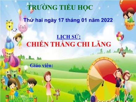 Bài giảng Lịch sử Lớp 4 - Bài 16: Chiến thắng Chi Lăng