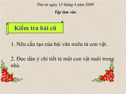 Bài giảng Tập làm văn Lớp 4 - Tiết 56, Bài: Luyện tập quan sát con vật