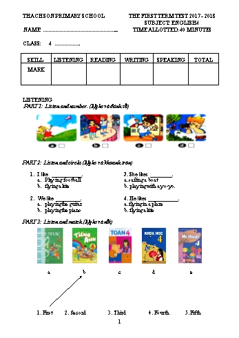 Đề kiểm tra học kì I môn Tiếng Anh Lớp 4 - Năm học 2017-2018 - Trường Tiểu học Thạch Sơn