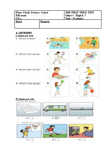 Đề kiểm tra học kì I môn Tiếng Anh Lớp 5 - Trường Tiểu học Phước Chánh (Có file nghe kèm theo)