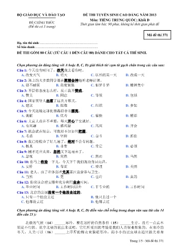 Đề thi tuyển sinh cao đẳng năm 2013 môn Tiếng Anh Khối D - Mã đề 371 (Kèm đáp án) Đề thi tuyển sinh cao đẳng năm 2013 môn Tiếng Anh Khối D - Mã đề 371 (Kèm đáp án)