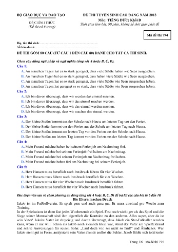 Đề thi tuyển sinh cao đẳng năm 2013 môn Tiếng Đức Khối D - Mã đề 794 (Kèm đáp án) Đề thi tuyển sinh cao đẳng năm 2013 môn Tiếng Đức Khối D - Mã đề 794 (Kèm đáp án)