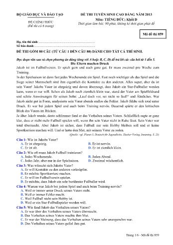 Đề thi tuyển sinh cao đẳng năm 2013 môn Tiếng Đức Khối D - Mã đề 859 (Kèm đáp án) Đề thi tuyển sinh cao đẳng năm 2013 môn Tiếng Đức Khối D - Mã đề 859 (Kèm đáp án)