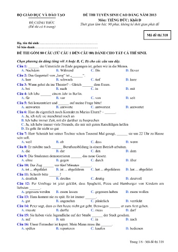 Đề thi tuyển sinh cao đẳng năm 2013 môn Tiếng Đức Khối D - Mã đề 318 (Kèm đáp án) Đề thi tuyển sinh cao đẳng năm 2013 môn Tiếng Đức Khối D - Mã đề 318 (Kèm đáp án)
