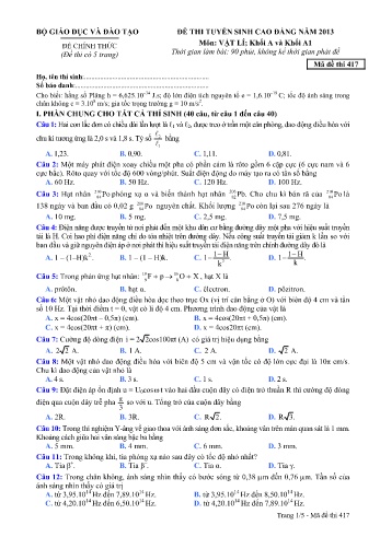 Đề thi tuyển sinh cao đẳng năm 2013 môn Vật lí Khối A+A1 - Mã đề 417 (Kèm đáp án)