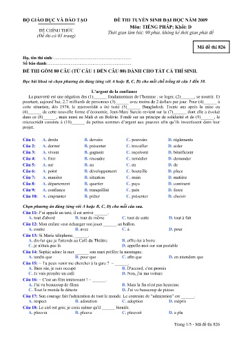 Đề thi tuyển sinh đại học năm 2009 môn Tiếng Pháp Khối D - Mã đề 826 (Kèm đáp án) Đề thi tuyển sinh đại học năm 2009 môn Tiếng Pháp Khối D - Mã đề 826 (Kèm đáp án)