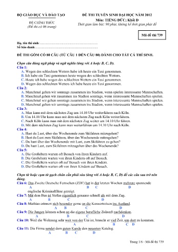 Đề thi tuyển sinh đại học năm 2012 môn Tiếng Đức Khối D - Mã đề 739 (Kèm đáp án) Đề thi tuyển sinh đại học năm 2012 môn Tiếng Đức Khối D - Mã đề 739 (Kèm đáp án)