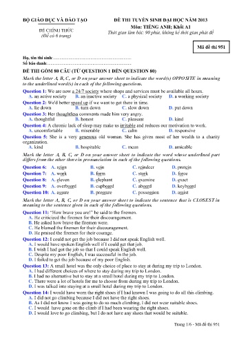 Đề thi tuyển sinh đại học năm 2013 môn Tiếng Anh Khối A1 - Mã đề 951 (Kèm đáp án) Đề thi tuyển sinh đại học năm 2013 môn Tiếng Anh Khối A1 - Mã đề 951 (Kèm đáp án)