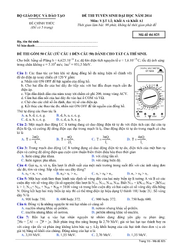 Đề thi tuyển sinh đại học năm 2014 môn Vật lí Khối A+A1 - Mã đề 825 (Kèm đáp án)