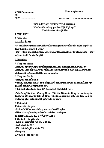 Giáo án Địa lí Lớp 7 theo CV 5512 - Bài 3: Quần cư. Đô thị hóa