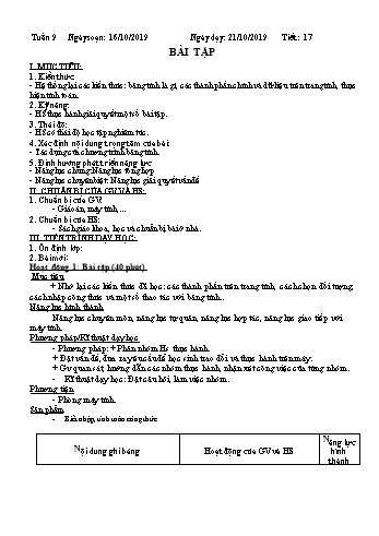 Giáo án môn Tin học Lớp 7 - Tiết 17: Bài tập - Năm học 2019-2020