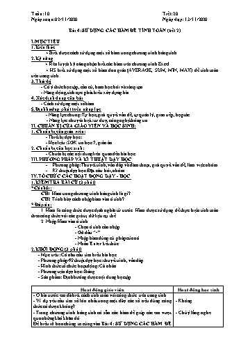 Giáo án môn Tin học Lớp 7 - Tiết 20, Bài 4: Sử dụng các hàm để tính toán (Tiết 2) - Năm học 2020-2021