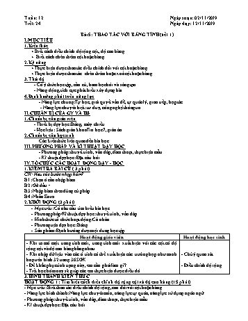 Giáo án môn Tin học Lớp 7 - Tiết 24, Bài 5: Thao tác với bảng tính (Tiết 1) - Năm học 2019-2020