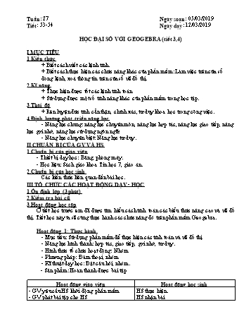 Giáo án môn Tin học Lớp 7 - Tiết 53+54: Học đại số với Geogebra (Tiết 3,4) - Năm học 2019-2020