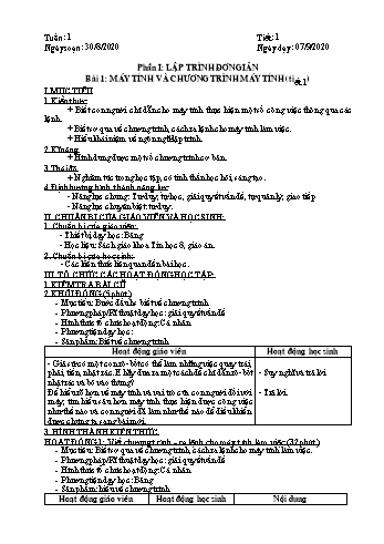 Giáo án môn Tin học Lớp 8 - Phần I: Lập trình đơn giản - Tiết 1+2, Bài 1: Máy tính và chương trình máy tính - Năm học 2020-2021