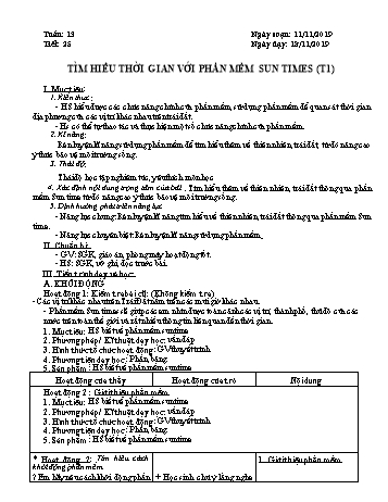 Giáo án môn Tin học Lớp 8 - Tiết 25+26: Tìm hiểu thời gian với phần mềm Sun Times (T1+2) - Năm học 2019-2020