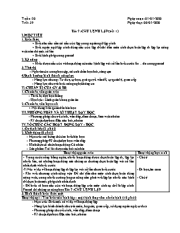 Giáo án môn Tin học Lớp 8 - Tiết 39+40, Bài 7: Câu lệnh lặp - Năm học 2019-2020