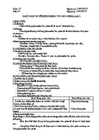Giáo án môn Tin học Lớp 8 - Tiết 49: Giải toán và vẽ hình phẳng với Geogebra (Tiết 5) - Năm học 2018-2019