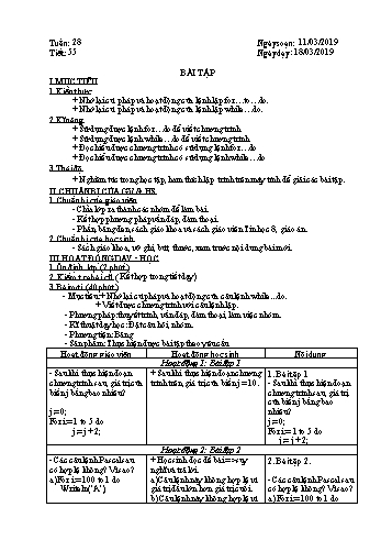 Giáo án môn Tin học Lớp 8 - Tiết 55: Bài tập - Năm học 2018-2019