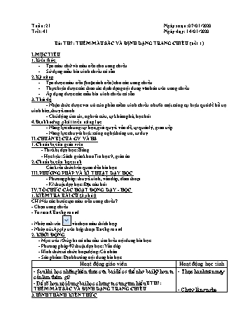 Giáo án môn Tin học Lớp 9 - Tiết 21+22, Bài TH7: Thêm màu sắc và định dạng trang chiếu (Tiết 1+2) - Năm học 2019-2020