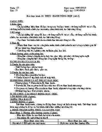 Giáo án môn Tin học Lớp 9 - Tiết 53, Bài thực hành 10: Thực hành tổng hợp (Tiết 3) - Năm học 2018-2019
