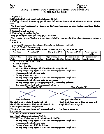 Giáo án PTNL 5 hoạt động môn Hình học Lớp 7 - Chương I: Đường thẳng vuông góc. Đường thẳng song song (Bản 2 cột)