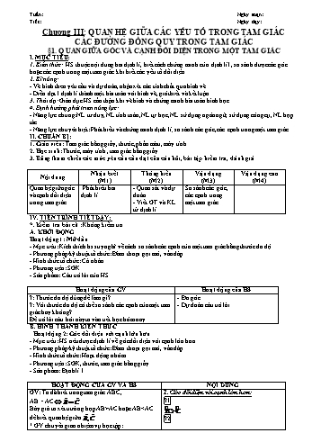 Giáo án PTNL 5 hoạt động môn Hình học Lớp 7 - Chương III: Quan hệ giữa các yếu tố trong tam giác các đường đồng quy trong tam giác (Bản 2 cột)