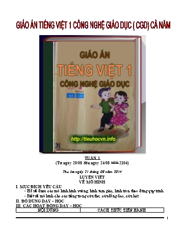 Giáo án Tiếng Việt Lớp 1 (Công nghệ giáo dục) - Chương trình cả năm